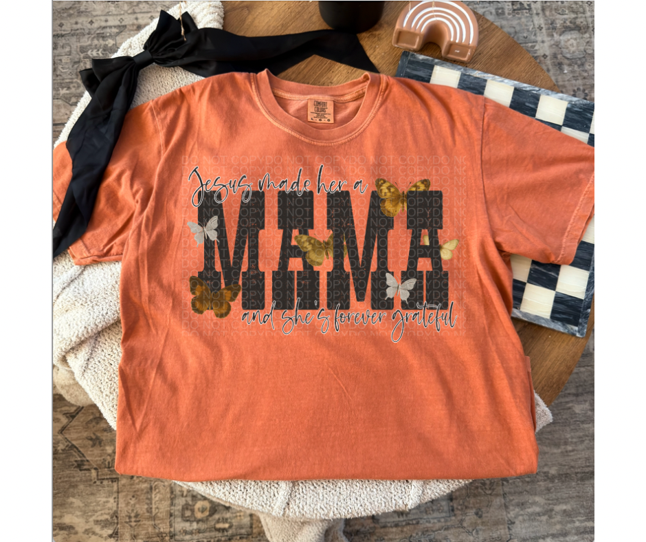 Made her a MAMA - Grateful